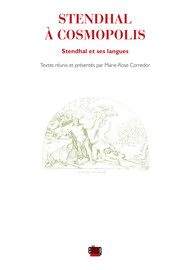 Stendhal A Cosmopolis Le Mot Singulier Et Sa Valeur Philosophique Chez Stendhal Uga Editions