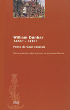 William Dunbar (1460? - 1520?)