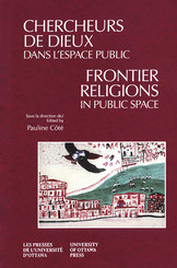 Chercheurs de dieux dans l’espace public - Frontier Religions in Public Space