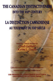 Canadian Distinctiveness and Cultural Policy as We Enter the Twenty-first Century