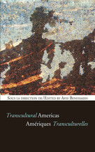 Amériques transculturelles/ Transcultural Americas